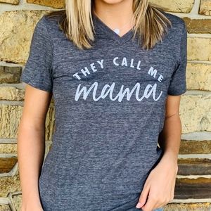 THEY CALL ME MAMA Bella Canvas Unisex Triblend V